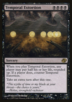 Temporal Extortion